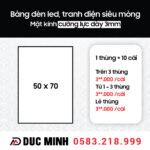 Bảng hộp đèn led, tranh điện siêu mỏng Size 50cm x 70cm, mặt kính cường lực dày 3mm (10 cái / thùng)