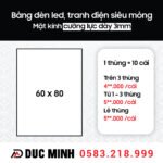 Bảng hộp đèn led, tranh điện siêu mỏng Size 60cm x 80cm, mặt kính cường lực dày 3mm (10 cái / thùng)